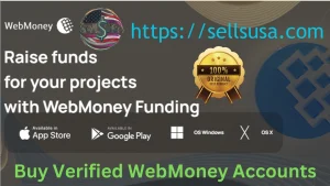 Buy Verified WebMoney Accounts